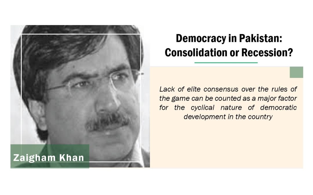 Democracy in Pakistan: Consolidation or Recession?