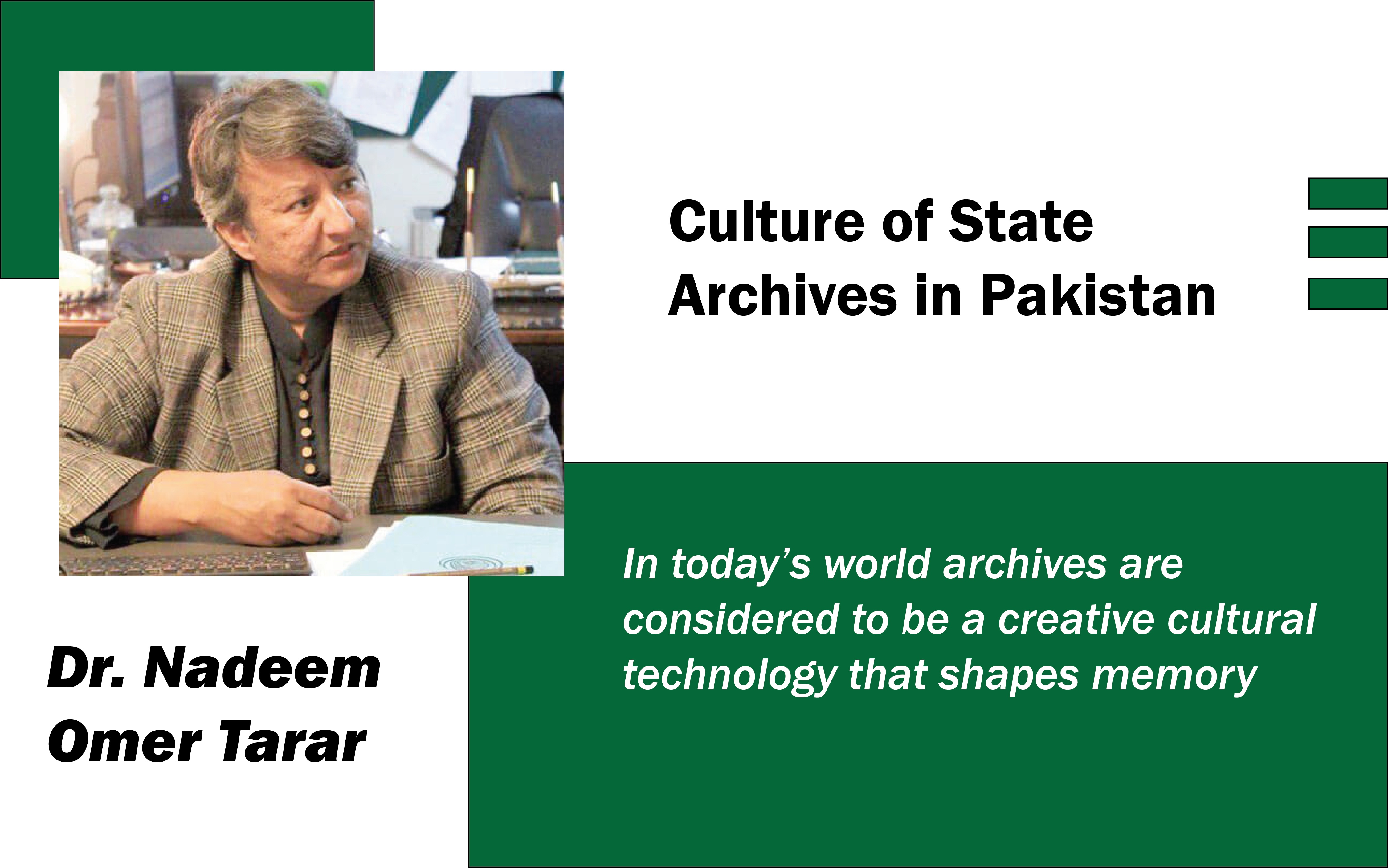 Culture of State Archives in Pakistan