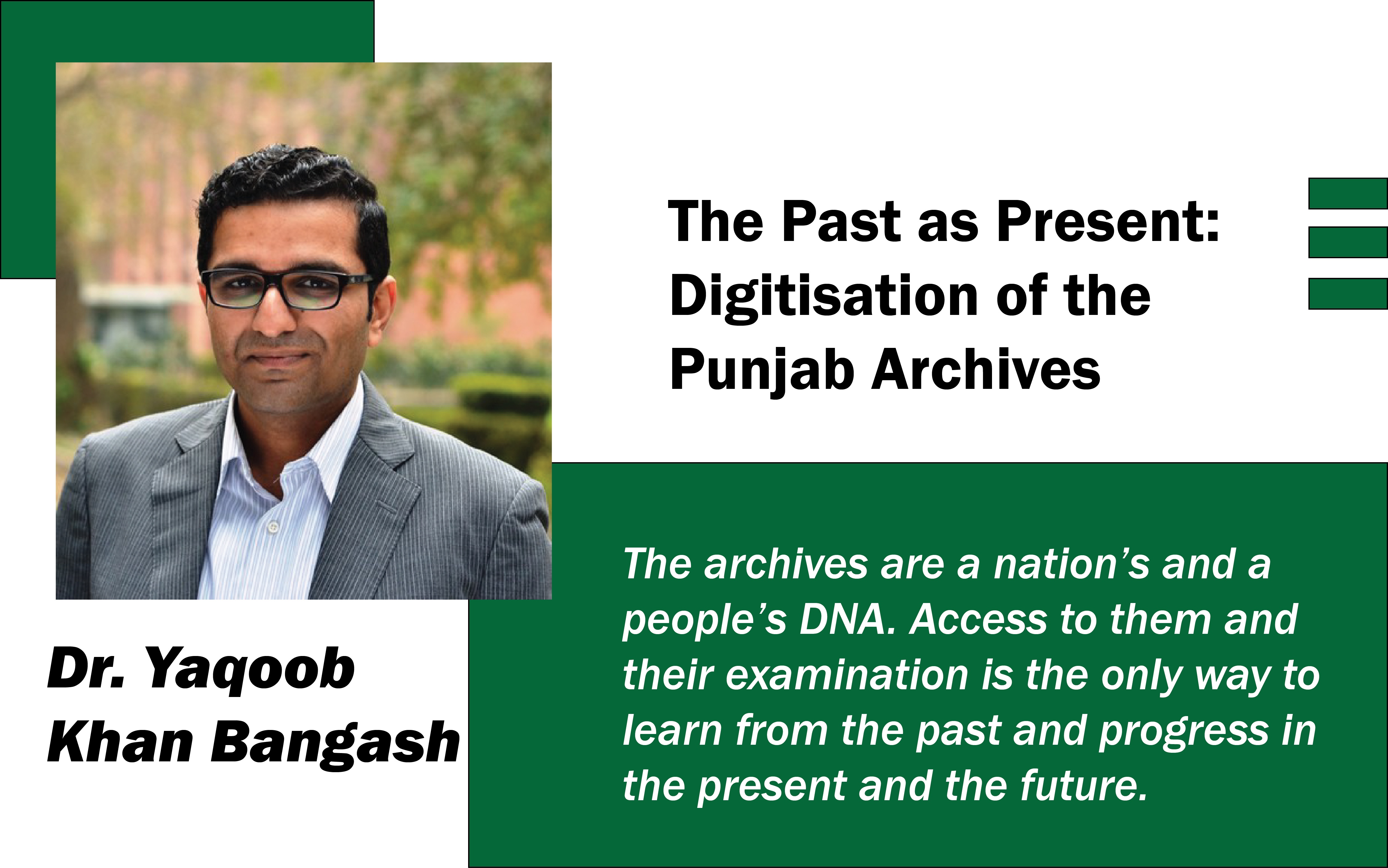 The Past as Present: DIGITIsATION of the Punjab Archives