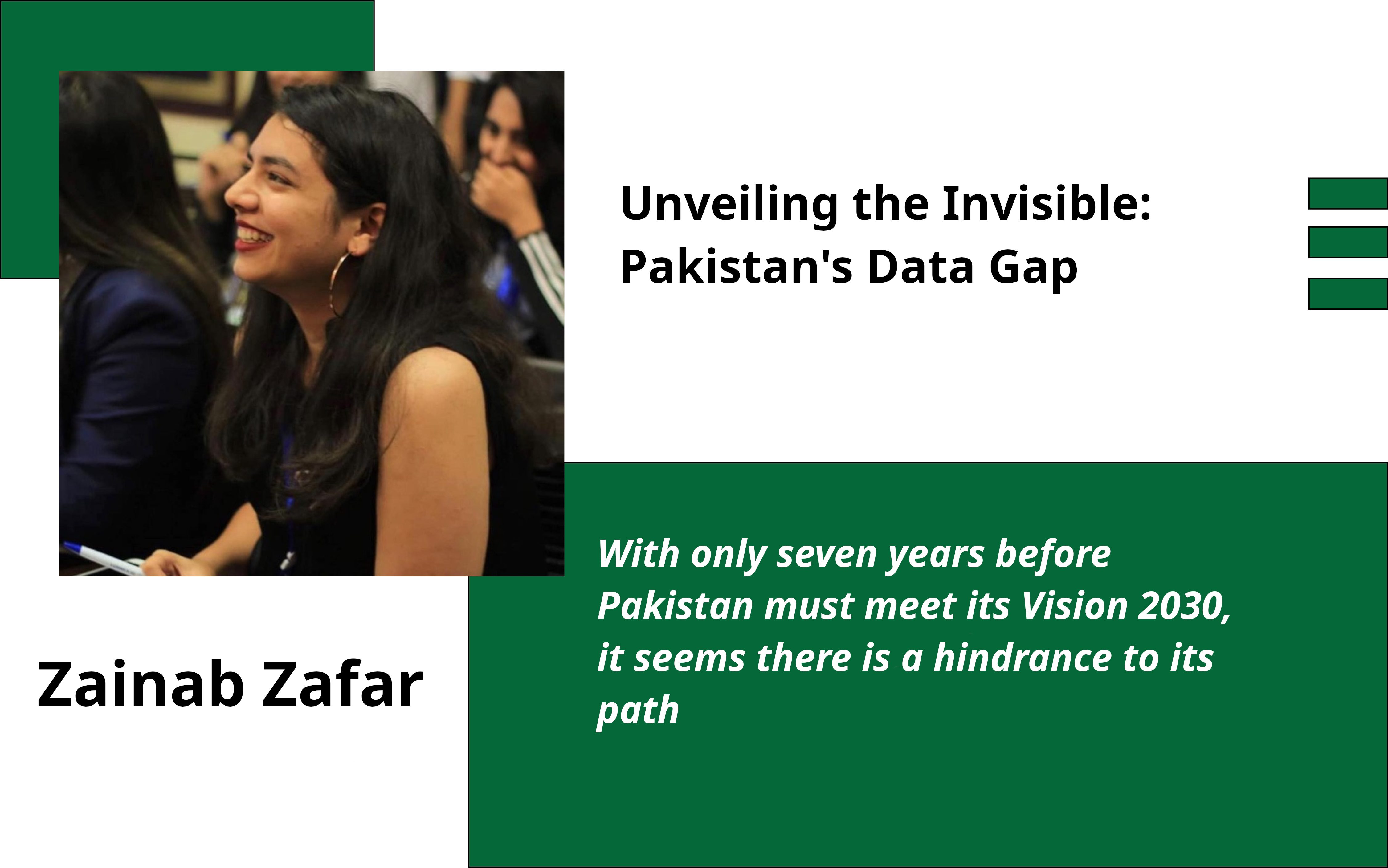 Unveiling the Invisible: Pakistan’s Data Gap 